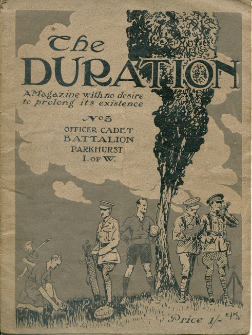 	The Duration - magazine of the Officer Cadet Training Battalion, Parkhurst July 1918 (from Michael Diebelius collect)	